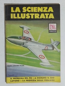 02375 La scienza illustrata - 1952 - vol. III n. 02 - risorge aviazione italiana - Picture 1 of 3