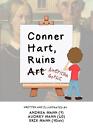 Conner Hart Ruins Art (American Gothic) by Audrey Mann Paperback Book