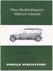 The Rolls-Royce « Silver Ghost » numéro 91 profil publications voitures