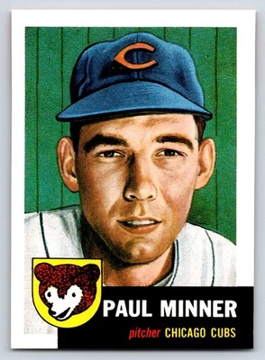 1991 Topps Archives 1953 #92 Paul Minner Chicago Cubs Baseball Card - Image 1 of 2