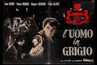 1943 * Locandina Fotobusta "L'Uomo in Grigio - James Mason, Phyllis Calvert, Mar