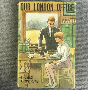 Our London Office Thomas Armstrong 1966 Book Club Hardcover DJ Crowther Novel #4 - Bild 1 von 10