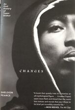 Changes: An Oral History of Tupac Shakur by Sheldon Pearce .New 