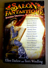2006 SALON FANTASTIQUE tpb Ellen Datlow & Terry z antologią kyl fantasy