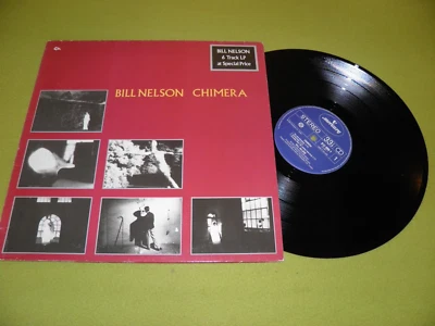 Bill Nelson - Chimera - 1983 IMPORT Mercury LP EX / Mick Karn / Synth-New Wave - Image 1 of 2