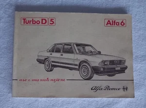 Libretto Uso e Manutenzione Alfa 6 Turbo Diesel - Foto 1 di 7