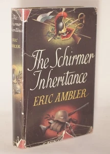 Eric Ambler The Schirmer Inheritance First UK Edition in D/J 1953 - Picture 1 of 6