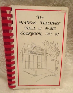 The Kansas Teachers' Hall of Fame Cookbook~1981-82~Red Comb Binding - Picture 1 of 16