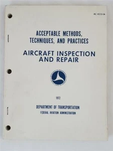 Aircraft Inspection & Repair 1972 Department of Transportation FAA AC43.13-1A - Picture 1 of 1