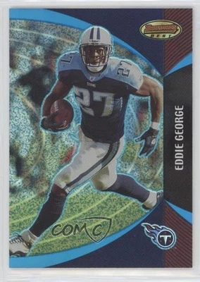 2003 Bowman's Best Blue /499 Eddie George #28 - Image 1 of 2