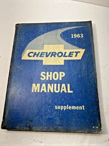VINTAGE 1963 CHEVROLET SHOP MANUAL SUPPLEMENT ST 18 IN VERY GOOD CONDITION - Picture 1 of 9