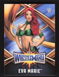 2017 Topps WWE WrestleMania 33 Roster Card Eva Marie WMR-45