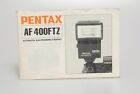 Pentax AF 400FTZ Automatik Elektronenblitzger&#228;t Bedienungsanleitung