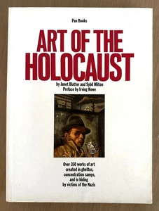 "ART OF THE HOLOCAUST" 1982 by Janet Blatter & Sybil Milton - Picture 1 of 10