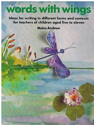 Words with Wings: Ideas for Writing in Different Forms and Conte - Image 1 of 1