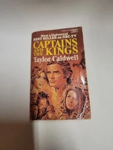 Captains and the Kings, by Taylor Caldwell SOFTCOVER (Fawcett Crest, 1976) - Bild 1 von 3