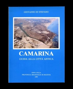 opuscolo CAMARINA GUIDA ALLA CITTA' ANTICA Giovanni Di Stefano RAGUSA 1993 - Imagen 1 de 3