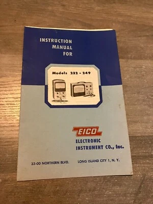 Instrumentos electrónicos manuales de instrucciones vintage EICO modelos 232-249 Foto 1 de 2