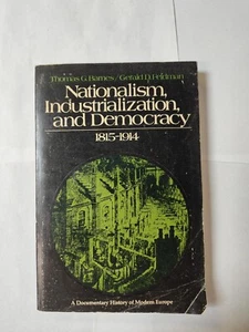 Nationalism, Industrialization and Democracy: 1815-1914 - Barnes / Feldman USED - Imagen 1 de 5