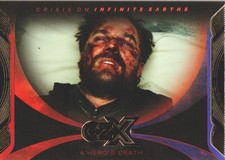 2022 CZX Crisis on Infinite Earths DC Trading Card #9 A Hero's Death