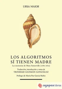 Los algoritmos sí tienen madre. NUEVO. ENVÍO URGENTE (Librería Agapea) - Imagen 1 de 1