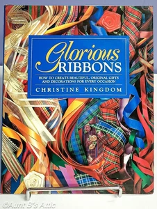 Book Glorious Ribbons Create Beautiful Gifts & Decorations By Christine Kingdom - Picture 1 of 6