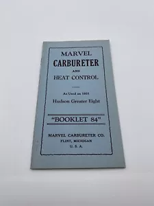 Marvel Vergaser und Wärmeregler 1931 Hudson Greater Eight Heft 84 - Bild 1 von 4