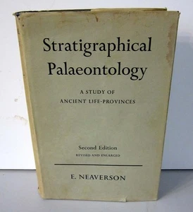 Neaverson - STRATIGRAPHICAL PALAEONTOLOGY - Oxford Press 1955 HC/DJ 2E *Rare* - Picture 1 of 3