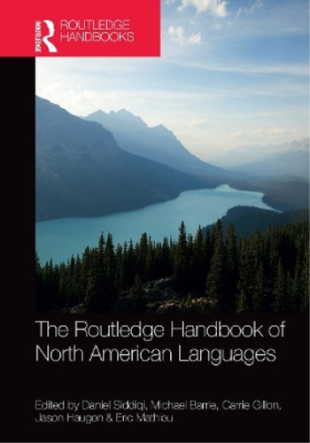 Daniel Siddiqi The Routledge Handbook of North American (Paperback) (UK ...