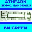 BURLINGTON NORTHERN SD40-2 SOLID GREEN HANDRAIL SET  ATHEARN HO Scale
