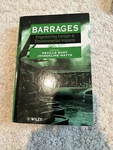 Barrages Engineering Design and Environmental Impacts By Watts New - Foto 1 di 7