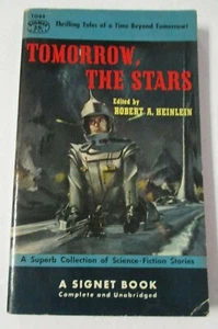 TOMORROW THE STARS, Sci-Fi Collection Edited by Robert A. Heinlein, 1953 Pbk 1st - Picture 1 of 3