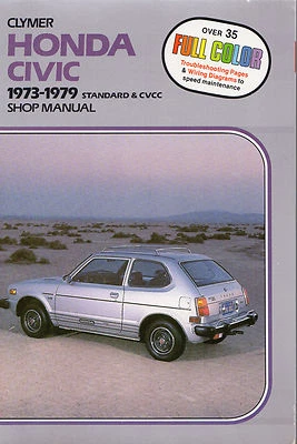 РУКОВОДСТВО СЕРВИСНОЙ РЕМОНТНОЙ МАСТЕРСКОЙ CLYMER HONDA CIVIC CVCC 1973-1979 - Изображение 1 из 2