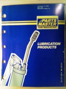 PARTS MASTER LUBRICATION PRODUCTS CAT NO 90-100 PM 1992 - Imagen 1 de 1