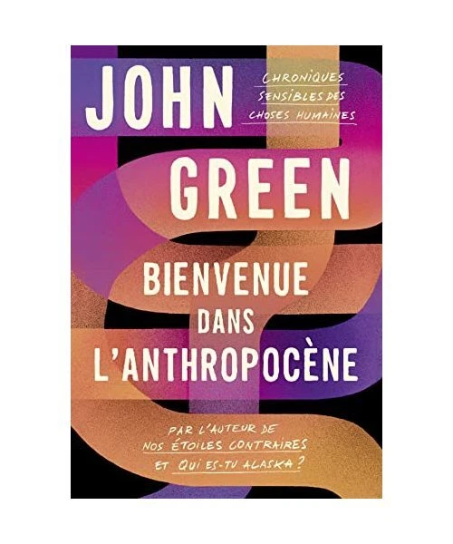 Bienvenue dans l'anthropocene: Chroniques sensibles des choses humaines, Green,  - Bild 1 von 1