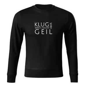 Jersey premium para hombre con refrán sudadera sin capucha inteligente... NUEVO S-XXXL - Imagen 1 de 13