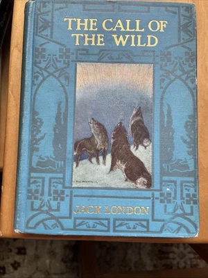 The Call Of The Wild By Jack London 1924 HC w. Color & B&W Illustrations Foto 1 de 4