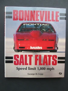 BONNEVILLE SALT FLATS Speed Limit 1,000 mph BY GEORGE D. LEPP 1988 hcdj - Imagen 1 de 11