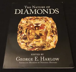 The Nature of Diamonds by George E. Harlow (1997 Trade Paperback) - BRAND NEW!! - Imagen 1 de 11