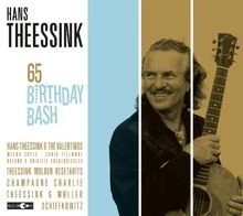 65 Birthday Bash von Hans Theessink | CD | Zustand sehr gut - Image 1 of 2