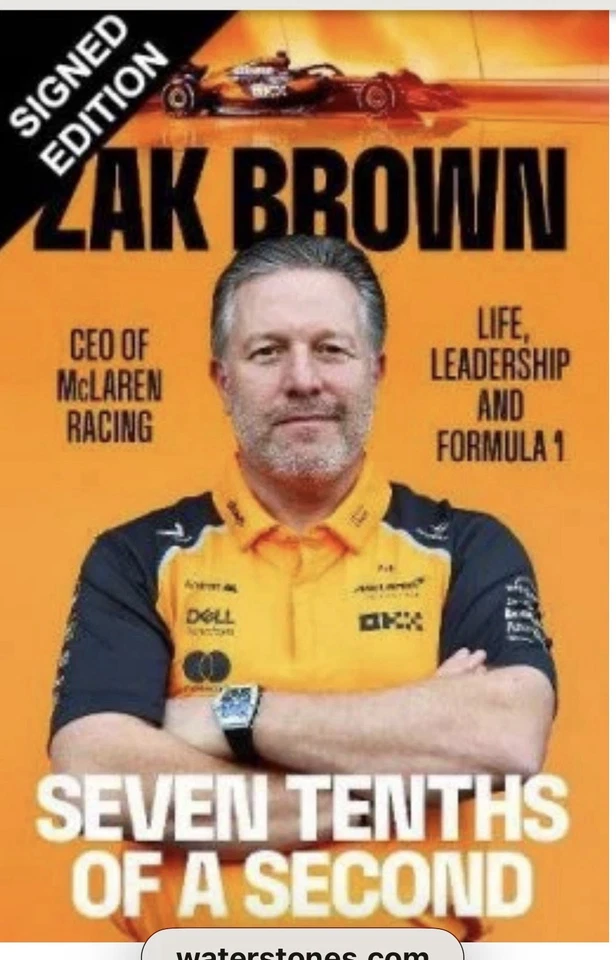 Zak Brown SIGNED Seven Tenths Of A Second Book Hardback McLaren F1 Pre Sale New - Image 1 of 2