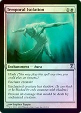 Temporal Isolation - Foil Light Play MTG Time Spiral Magic 2B3