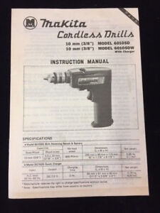 1984 MAKITA CORDLESS DRILLS, MODELS 6010SD & 6010SDW INSTRUCTION MANUAL