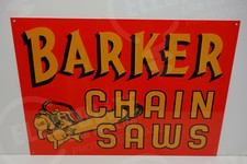 BARKER CHAIN SAW STEEL DEALER DIE CUT Sign Rare ENAMEL 14" BY 20"