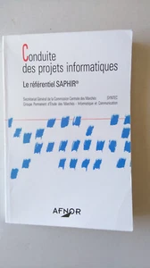 Conduite des projets informatiques Le référentiel SAPHIR - Afbeelding 1 van 2