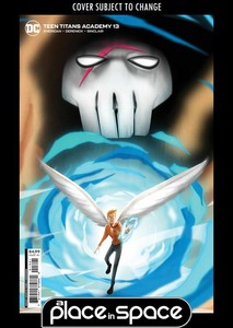 TEEN TITANS ACADEMY #13B - HOOGEBOOM VARIANT (WK12)