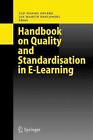 Handbook On Quality And Standardisation In E Learning By Ulf Daniel Ehlers Engl