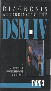 VHS Diagnosis According to the DSM-IV (1 Tape) Tape 3 1994 Newbridge Program - Picture 1 of 2