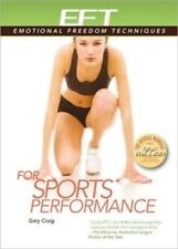 EFT for Sports Performance: Featuring Reports from Eft Practitioners, Instru...