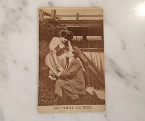 Antique Postcard Copyright 1910 "Say You'll Be True" - Picture 1 of 4